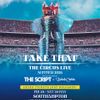 TAKE THAT THE CIRCUS LIVE SUMMER 2026 The Script, Belinda Carlisle, Take That gig poster