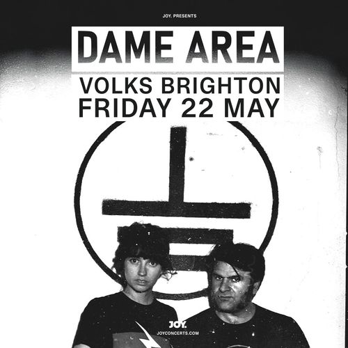 DAME AREA at Volks on 22 May 2026 gig poster