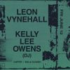 LEON VYNEHALL / KELLY LEE OWENS (DJ) Leon Vynehall, Kelly Lee Owens gig poster