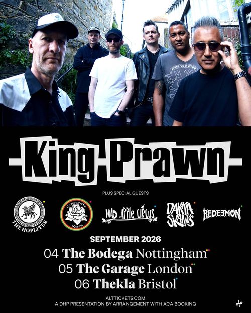King Prawn Dakka Skanks, Redemon, Mad Apple Circus, Concrete Rose, The Hoplites september 2026 tour poster