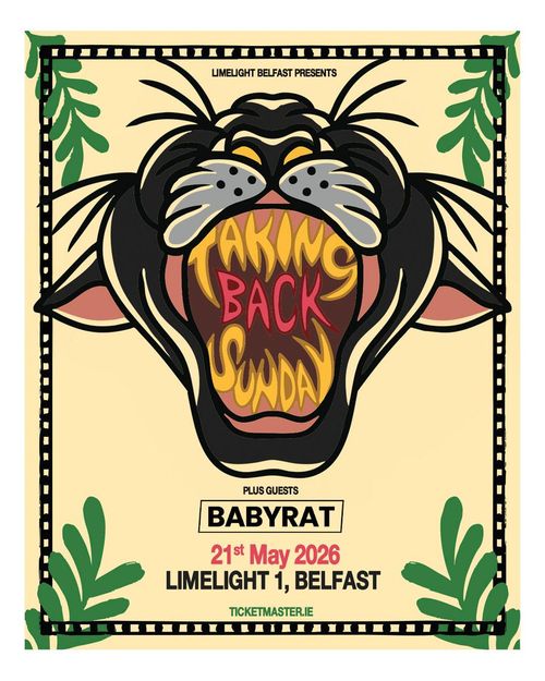 TAKING BACK SUNDAY Babyrat at LIMELIGHT 1 on 21 May 2026 gig poster