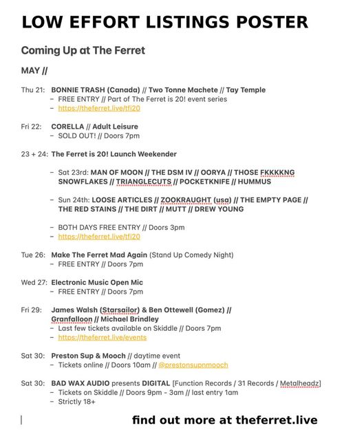 LOW EFFORT LISTINGS POSTER THE DSM IV, The Dirt, Adult Leisure, Tay Temple, Two Tonne Machete, Granfalloon, Corella, Loose Articles, The Empty Page, michael brindley., Man of Moon, TRIANGLECUTS, HUMMUS, ZOOKRAUGHT (usa), BONNIE TRASH (Canada), James Walsh (Starsailor), THOSE FKKKKNG SNOWFLAKES, Ben Ottewell (Gomez), BAD WAX AUDIO presents DIGITAL, Preston Sup & Mooch, OORYA, POCKETKNIFE, The Red Stains, DREW YOUNG, Mutt may 2026 tour poster