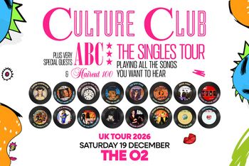 CULTURE CLUB - THE SINGLES TOUR ABC, Haircut One Hundred, Culture Club at The O2 on 19 December 2026 gig poster