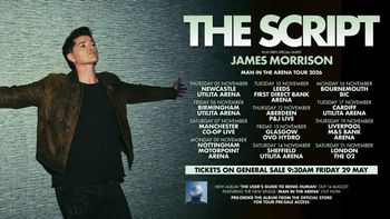 THE SCRIPT plus very special guest JAMES MORRISON MAN IN THE ARENA TOUR 2026 The Script, James Morrison november 2026 tour poster