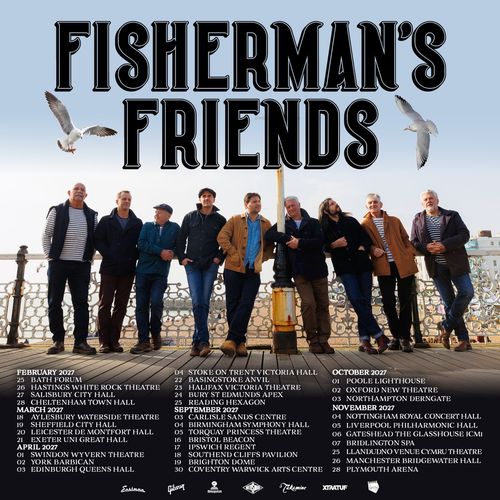 Fisherman's Friends The Fisherman’s Friends february 2027 to november 2027 tour poster