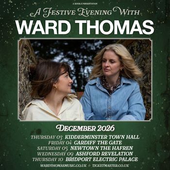 A Festive Evening With Ward Thomas Ward Thomas at Town Hall on 3 December 2026 gig poster
