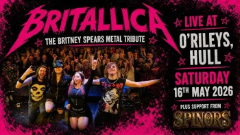 BRITALLICA - The Britney Spears Metal Tribute Spinors, Britallica at O'Rileys on 16 May 2026 gig poster