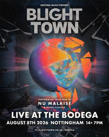 BLIGHT TOWN at THE BODEGA on 8 August 2026 gig poster