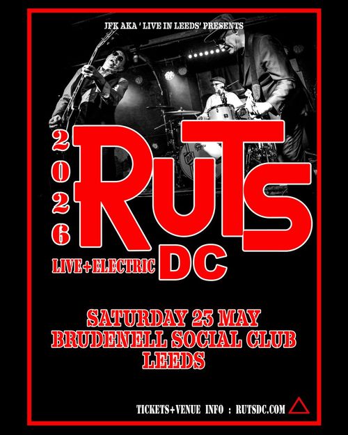 Ruts DC Live + Electric Ruts DC at Brudenell Social Club on 23 May 2026 gig poster