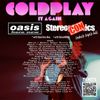 Coldplay It Again StereoCONics, Oasis Here Now gig poster