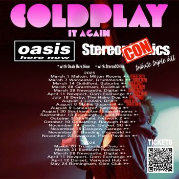 Coldplay It Again StereoCONics, Oasis Here Now at Civic on 20 March 2026 gig poster