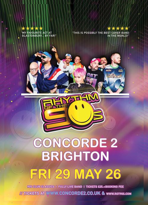 RHYTHM OF THE 90s at CONCORDE 2 on 29 May 2026 gig poster