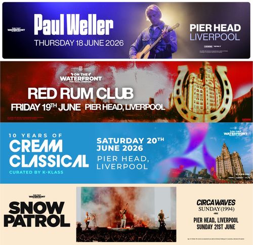 Paul Weller, Red Rum Club, Cream Classical, Snow Patrol, Circa Waves at Pier Head, Liverpool Circa Waves, Snow Patrol, Paul Weller, Red Rum Club, Cream Classical june 2026 tour poster