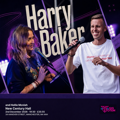 Harry Baker and Hollie McNish Harry Baker, Hollie McNish at New Century Hall on 2 December 2026 gig poster
