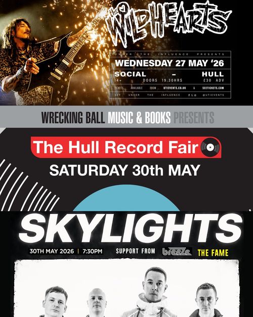 The Wildhearts / The Hull Record Fair / Skylights Skylights, The Fame, The Wildhearts, Breeze may 2026 tour poster