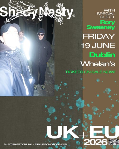 Shady Nasty at Whelan’s on 19 June 2026 gig poster