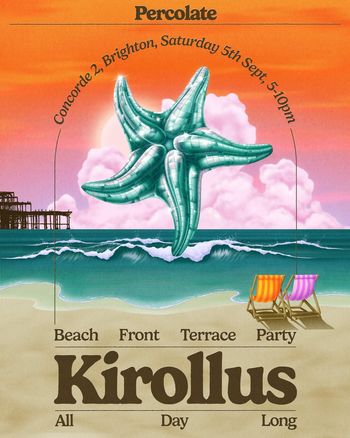 Percolate Kirollus at Concorde 2 on 5 September 2026 gig poster