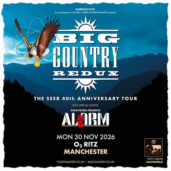 BIG COUNTRY REDUX Big Country, Alarm at O2 RITZ on 30 November 2026 gig poster