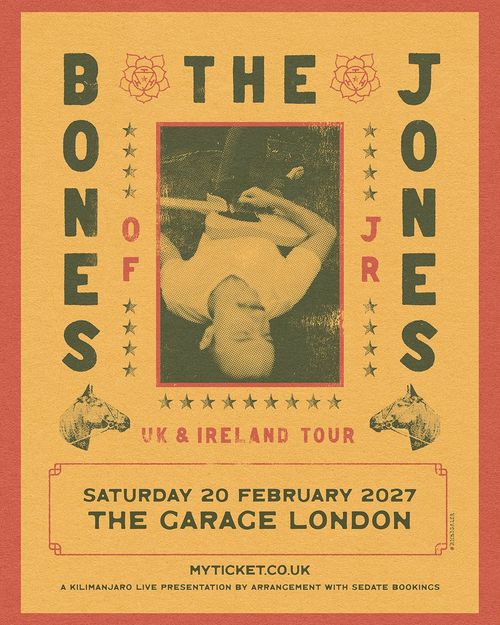 BONES OF JR at THE GARAGE on 20 February 2027 gig poster