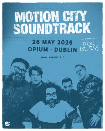 MOTION CITY SOUNDTRACK DOG BLESS at OPIUM on 26 May 2026 gig poster