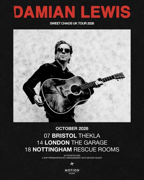 DAMIAN LEWIS SWEET CHAOS UK TOUR 2026 Damian Lewis october 2026 tour poster