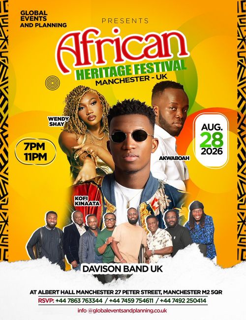 African Heritage Festival Davison Band UK, Wendy Shay, Kofi Kinaata, Akwaboah at Albert Hall Manchester on 28 August 2026 gig poster