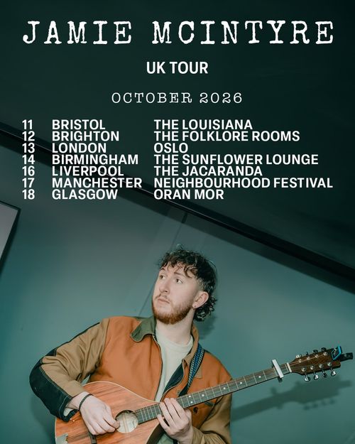 JAMIE MCINTYRE UK TOUR OCTOBER 2026 Jamie McIntyre october 2026 tour poster