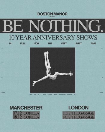 BE NOTHING. 10 Year Anniversary Shows BE NOTHING. december 2026 tour poster