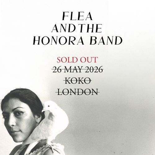 FLEA AND THE HONORA BAND at KOKO on 26 May 2026 gig poster