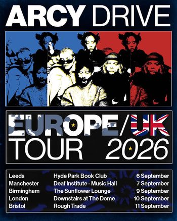 ARCY DRIVE EUROPE/UK TOUR 2026 Arcy Drive, Arcy Drive september 2026 tour poster