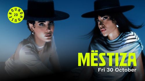 MËSTIZA at Roundhouse on 30 October 2026 gig poster