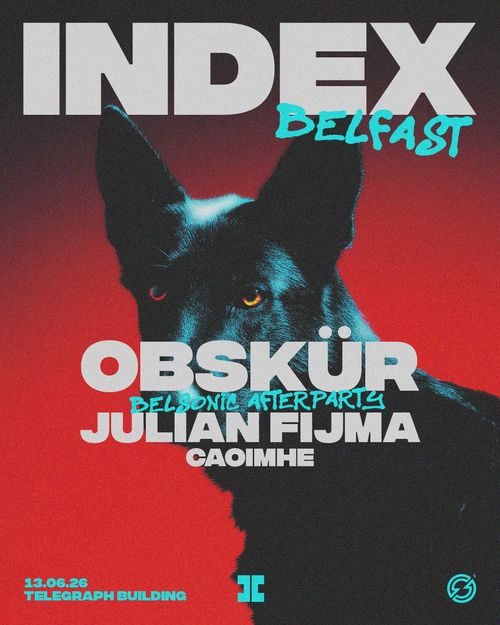 OBSKÜR - Belsonic Afterparty CAOIMHE, Obskür, Julian Fijma at Telegraph Building on 13 June 2026 gig poster