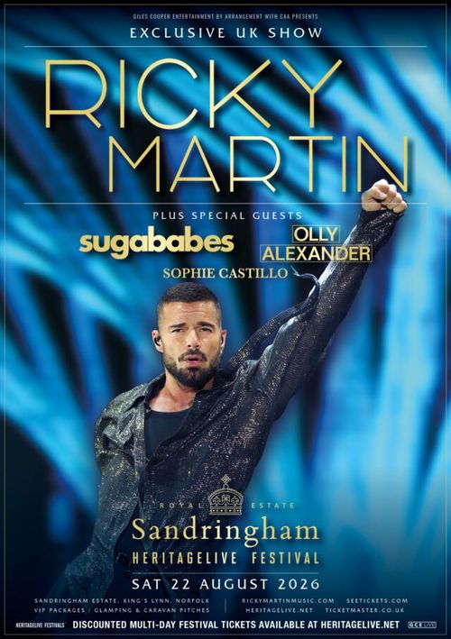 RICKY MARTIN SOPHIE CASTILLO, Sugababes, Olly Alexander at Sandringham Estate on 22 August 2026 gig poster