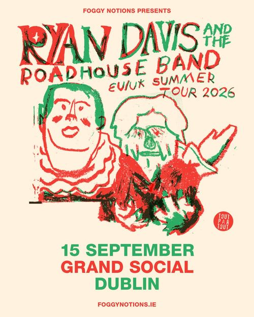 RYAN DAVIS AND THE ROADHOUSE BAND EUUK SUMMER TOUR 2026 RYAN DAVIS AND THE ROADHOUSE BAND at GRAND SOCIAL on 15 September 2026 gig poster
