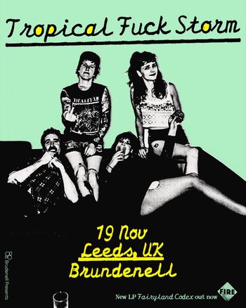 Tropical Fuck Storm at Brudenell on 19 November 2026 gig poster
