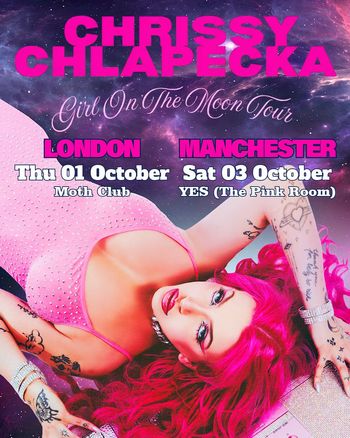Chrissy Chlapecka - Girl On The Moon Tour Chrissy Chlapecka at Moth Club on 1 October 2026 gig poster