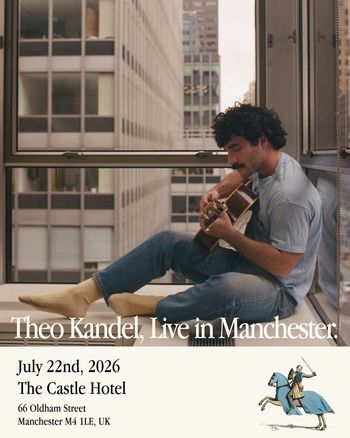 Theo Kandel, Live in Manchester. Theo Kandel at The Castle Hotel on 22 July 2026 gig poster
