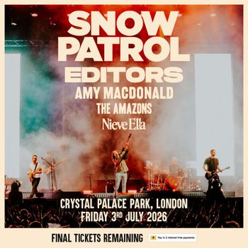 SNOW PATROL, EDITORS, AMY MACDONALD, THE AMAZONS, Nieve Ella Nieve Ella, The Amazons, Amy Macdonald, Editors, Snow Patrol at Crystal Palace Park on 3 July 2026 gig poster