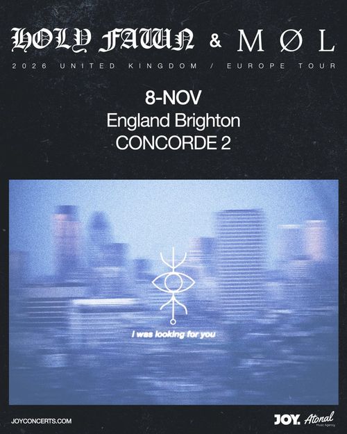 HOLY FAWN & MØL MØL, Holy Fawn at CONCORDE 2 on 8 November 2026 gig poster