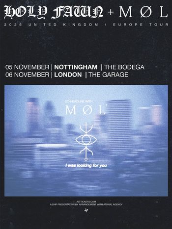 HOLY FAWN + MØL 2026 UNITED KINGDOM / EUROPE TOUR MØL, Holy Fawn november 2026 tour poster