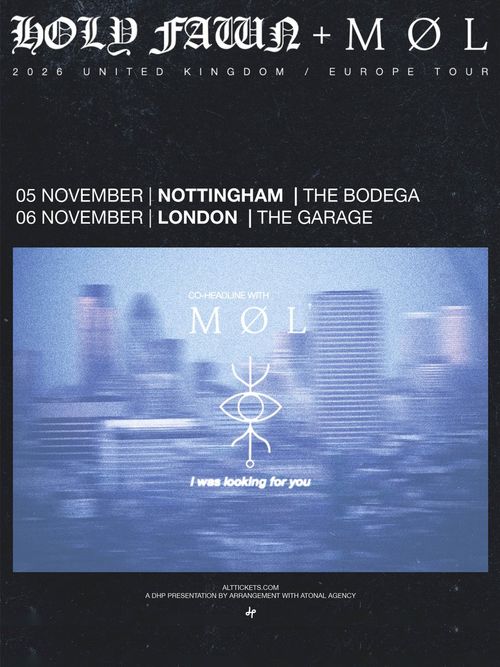 HOLY FAWN + MØL 2026 UNITED KINGDOM / EUROPE TOUR MØL, Holy Fawn november 2026 tour poster