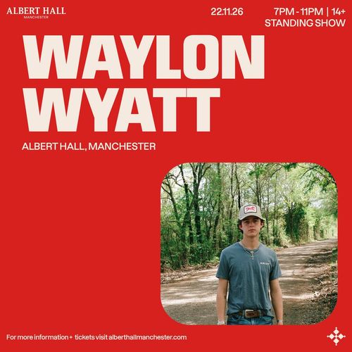 WAYLON WYATT at Albert Hall on 22 November 2026 gig poster
