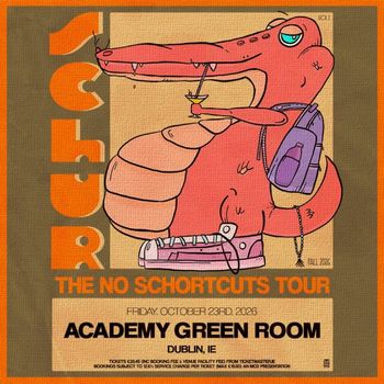 SCHLUR - THE NO SCHORTCUTS TOUR SCHLUR at ACADEMY GREEN ROOM on 23 October 2026 gig poster