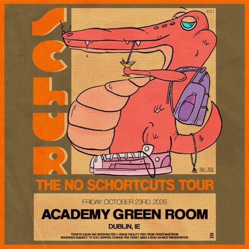 SCHLUR - THE NO SCHORTCUTS TOUR SCHLUR at ACADEMY GREEN ROOM on 23 October 2026 gig poster