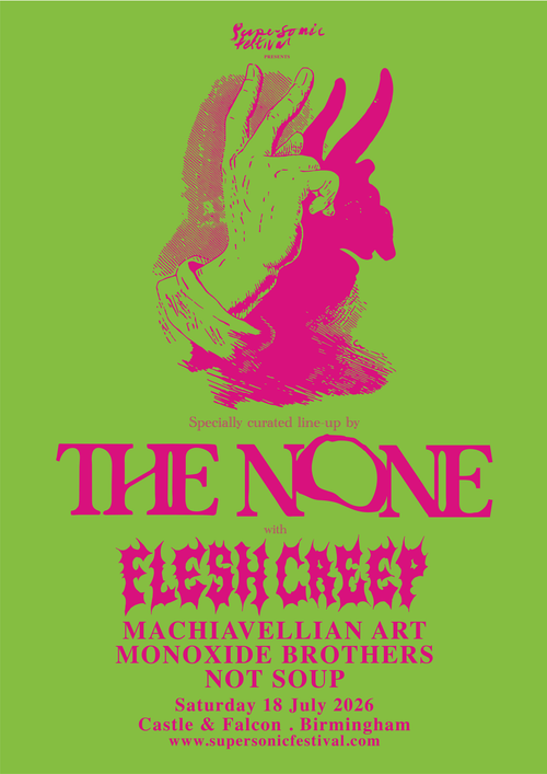 THE NONE MACHIAVELLION ART, FLESH CREEP, Monoxide Brothers, NOT SOUP at Castle & Falcon on 18 July 2026 gig poster