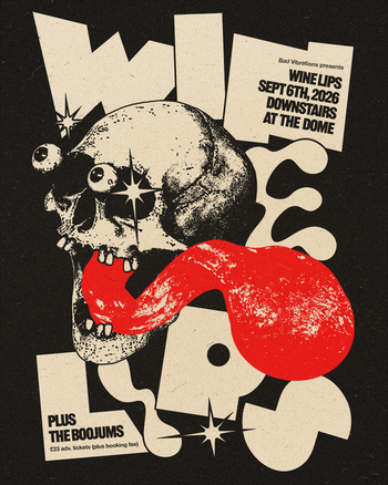 WINE LIPS The Boojums at The Dome on 6 September 2026 gig poster