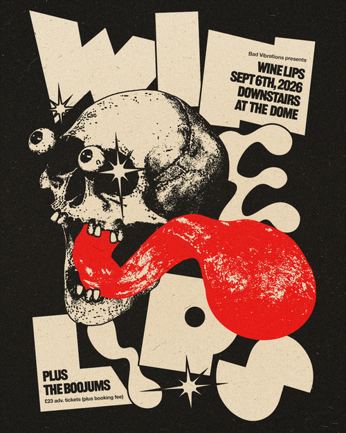 WINE LIPS The Boojums at The Dome on 6 September 2026 gig poster