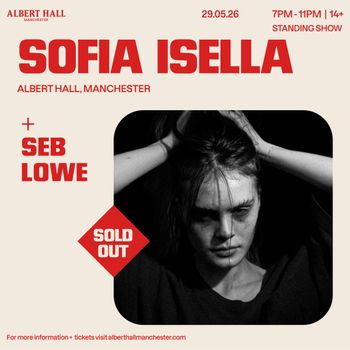 SOFIA ISELLA Seb Lowe at ALBERT HALL on 29 May 2026 gig poster