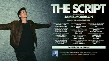 THE SCRIPT plus very special guest JAMES MORRISON MAN IN THE ARENA TOUR 2026 The Script, James Morrison november 2026 tour poster