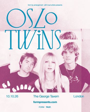 OSLO TWINS at The George Tavern on 10 October 2026 gig poster